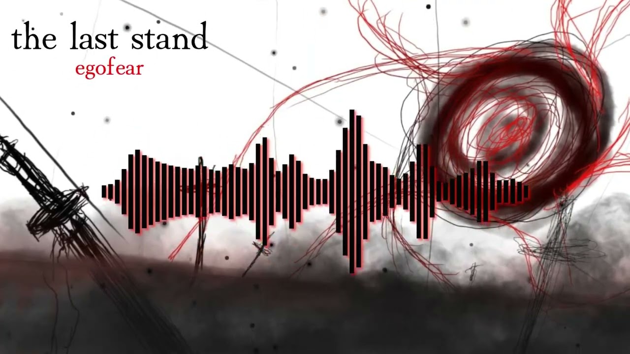 Last stand / EGOFEAR