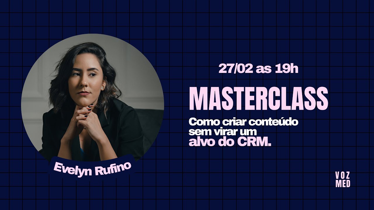 MASTERCLASS | Como criar conteúdo que atrai pacientes, sem virar um alvo do CRM.