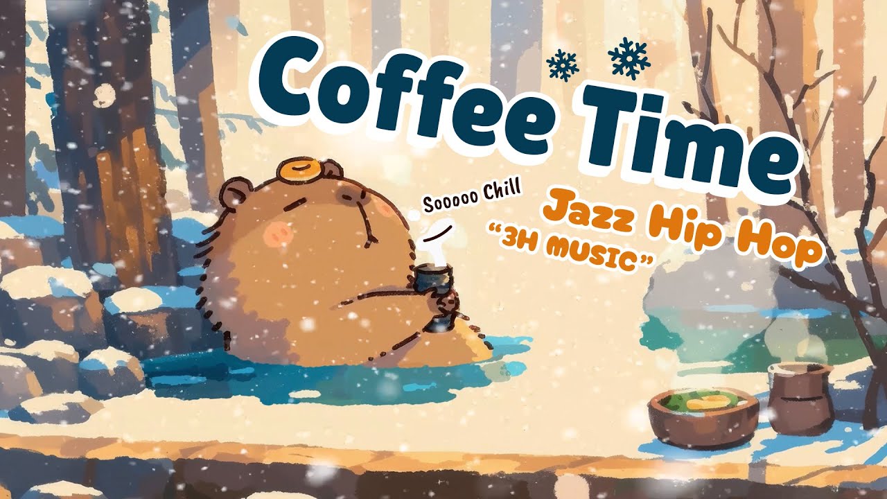 Snowy Hot Spring ♨️ Capybara Coffee Time ☕️ Lo-fi Jazz HipHop / beats to study / focus to
