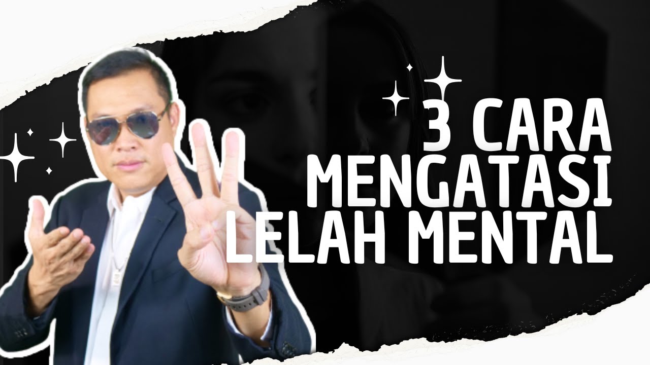 3 Cara Mengatasi Lelah Mental