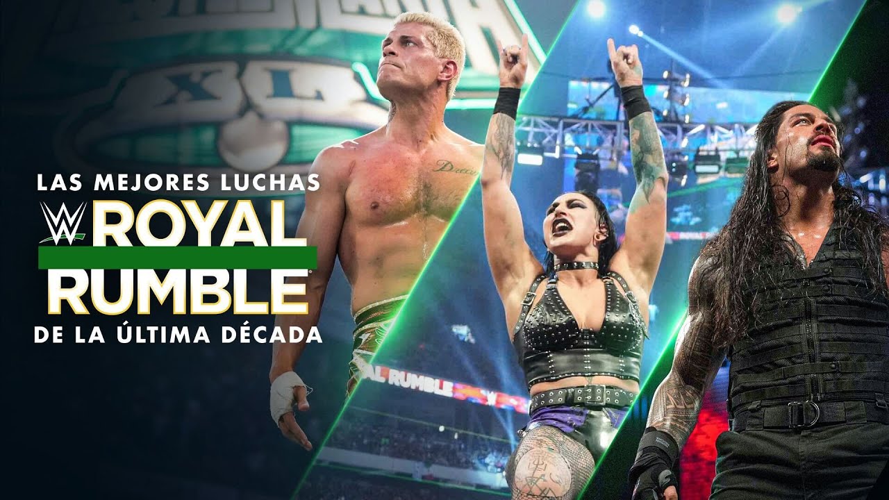 Las Mejores Luchas de Royal Rumble de la última década