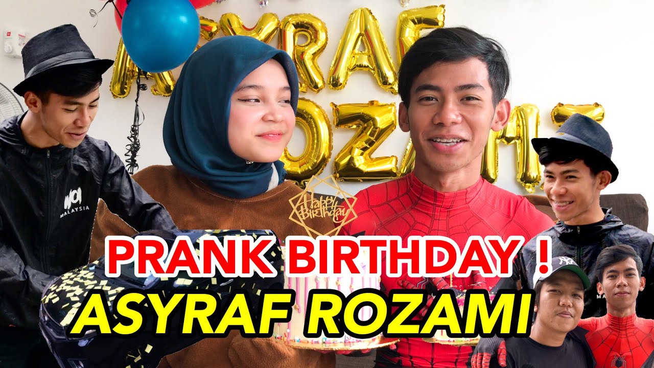 PRANK BIRTHDAY ASYRAF ROZAMI  | VLOG