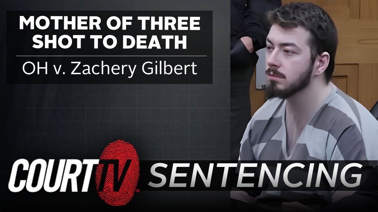 LIVE: OH v. Zachery Gilbert, Sentencing | Mother of Three Shot to Death