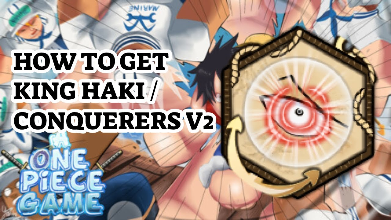 [AOPG] How to get KINGS HAKI / Conqueror V2! FULL Guide / Tutorial! A One Piece Game | Roblox