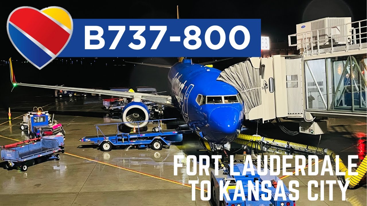 Southwest Airlines B737-800 Economy - Fort Lauderdale to Kansas City