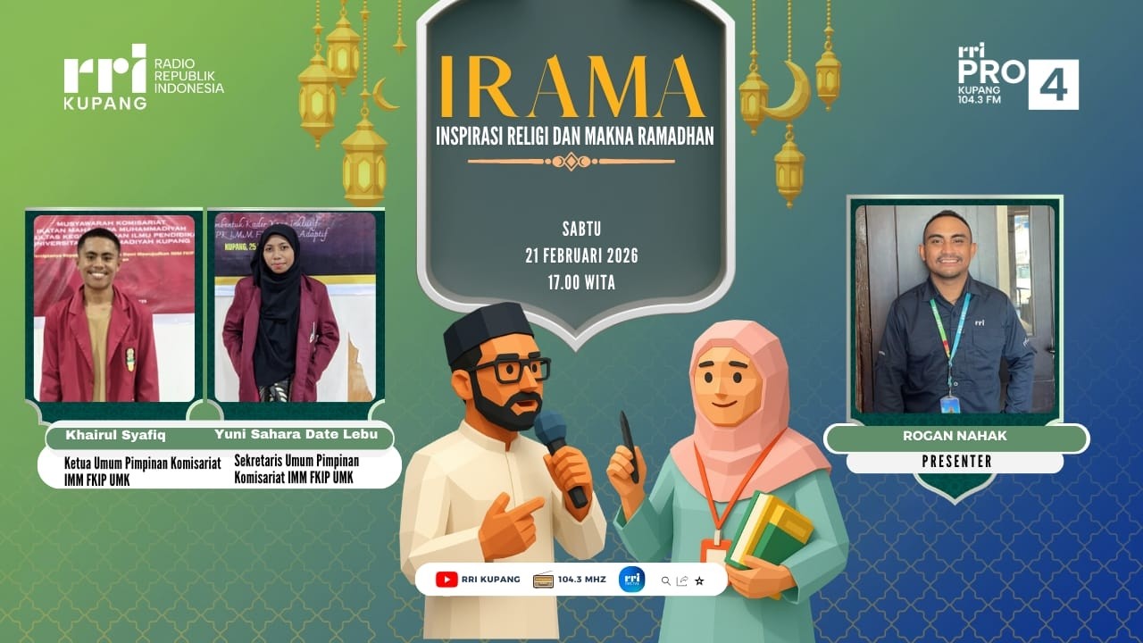 [ LIVE ] IRAMA - INSPIRASI RELIGI DAN MAKNA RAMADHAN | PRO 4  RRI KUPANG