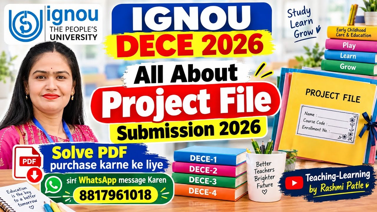 🚨IGNOU DECE-4 Project File Submition Updates and All Information 😊👍