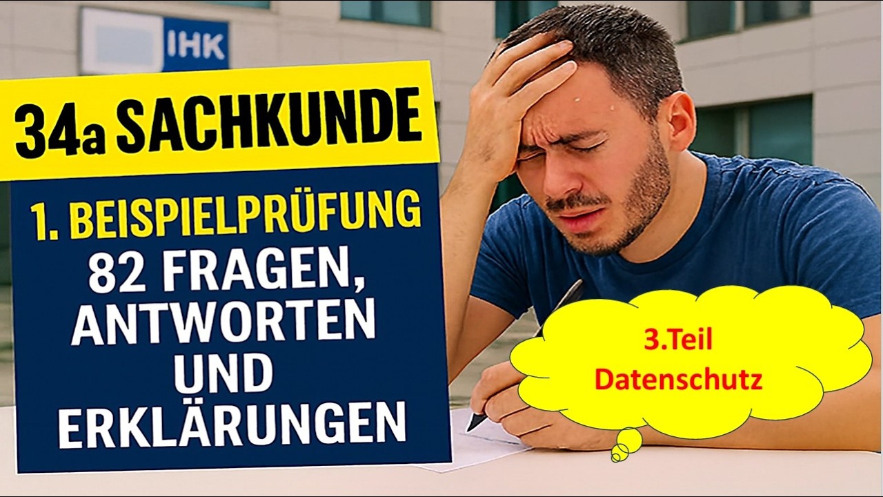 34a Sachkunde 1. Beispielprüfung: Datenschutz Teil: 3