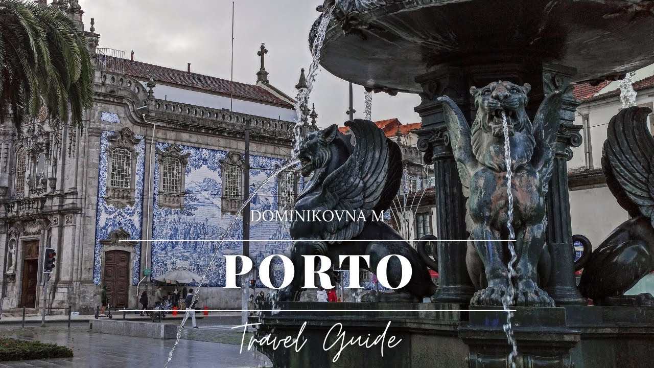 Porto - budget, itinéraire et bonnes adresses