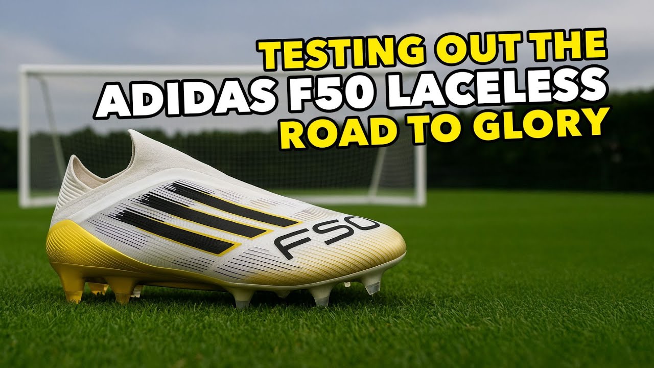ADIDAS F50 LACELESS ROAD TO GLORY REVIEW/TEST