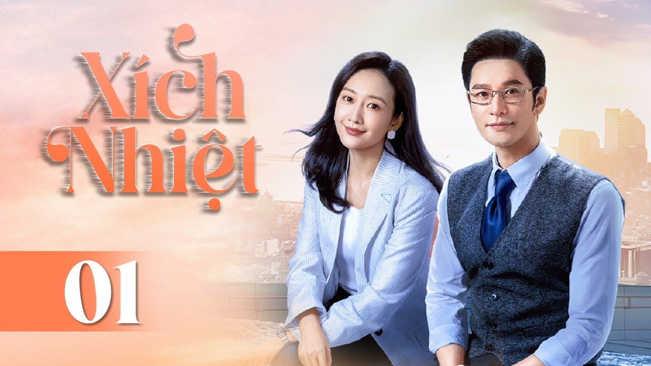 XÍCH NHIỆT - Tập 01 | Siêu Phẩm Phim Truyền Hình Ăn Khách Cực Hay 2024 | Huỳnh Hiểu Minh, Vương Âu