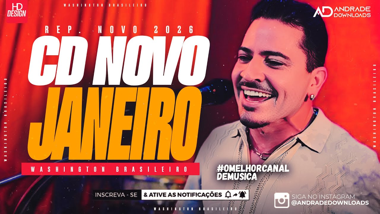 WASHINGTON BRASILEIRO - VERÃO JANEIRO 2025 ( MÚSICAS NOVAS ) @AndradeDownloads​