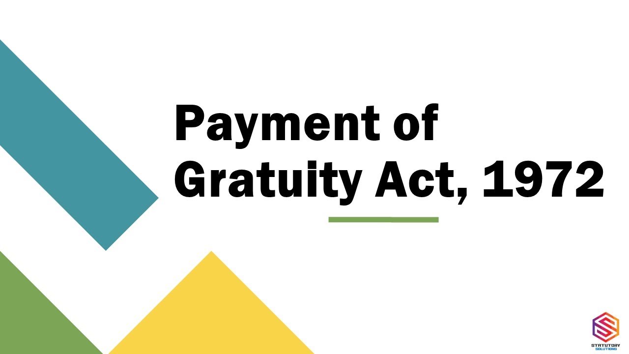 The Payment Of Gratuity Act 1972 | What is gratuity act in Hindi | Gratuity act 1972 in Hindi