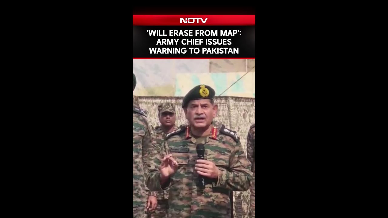 'Will Erase From Map, Won't Exercise Restraint': Army Chief Warns Pakistan