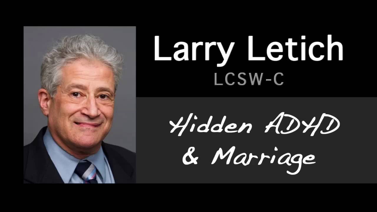 Hidden ADHD and Marriage