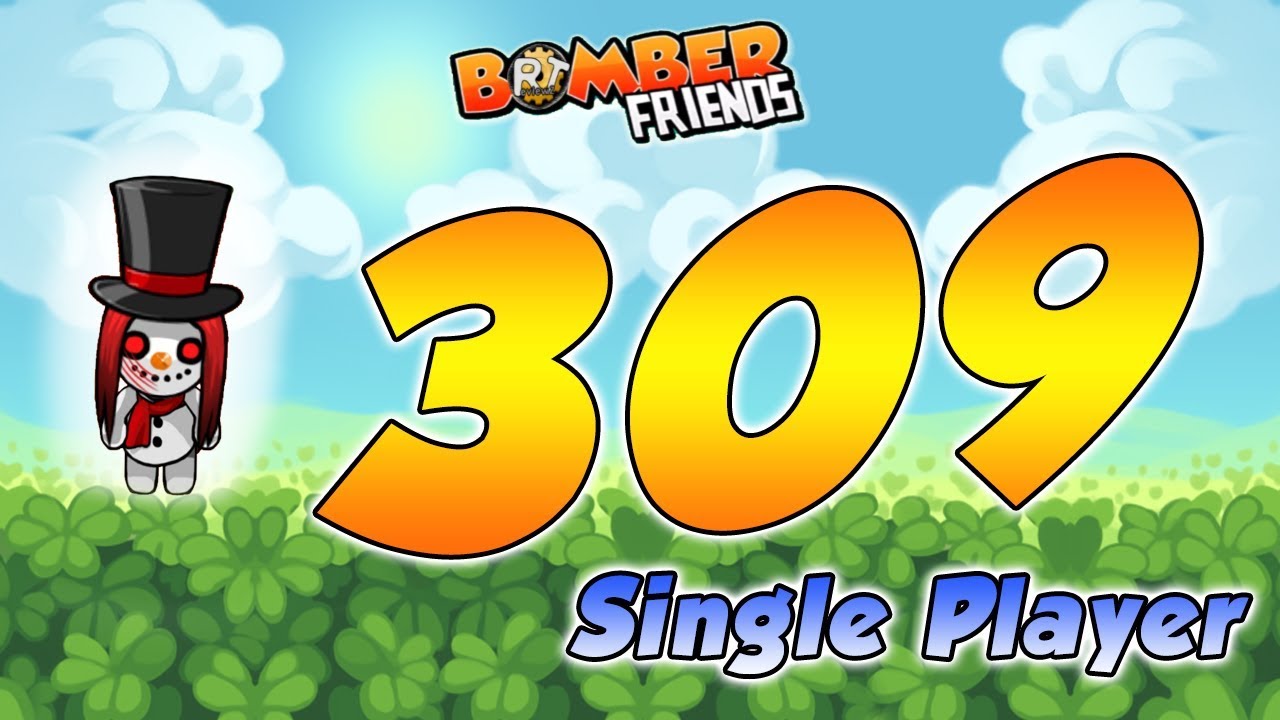 Bomber Friends - 309 Level - Single Player