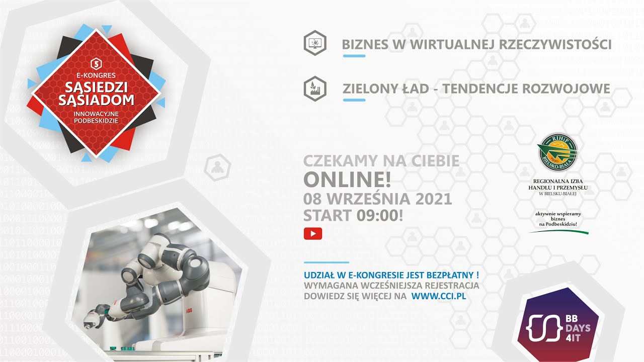 E-Kongres „Sąsiedzi Sąsiadom – Innowacyjne Podbeskidzie” & BBDays4.IT!  -  LIVE