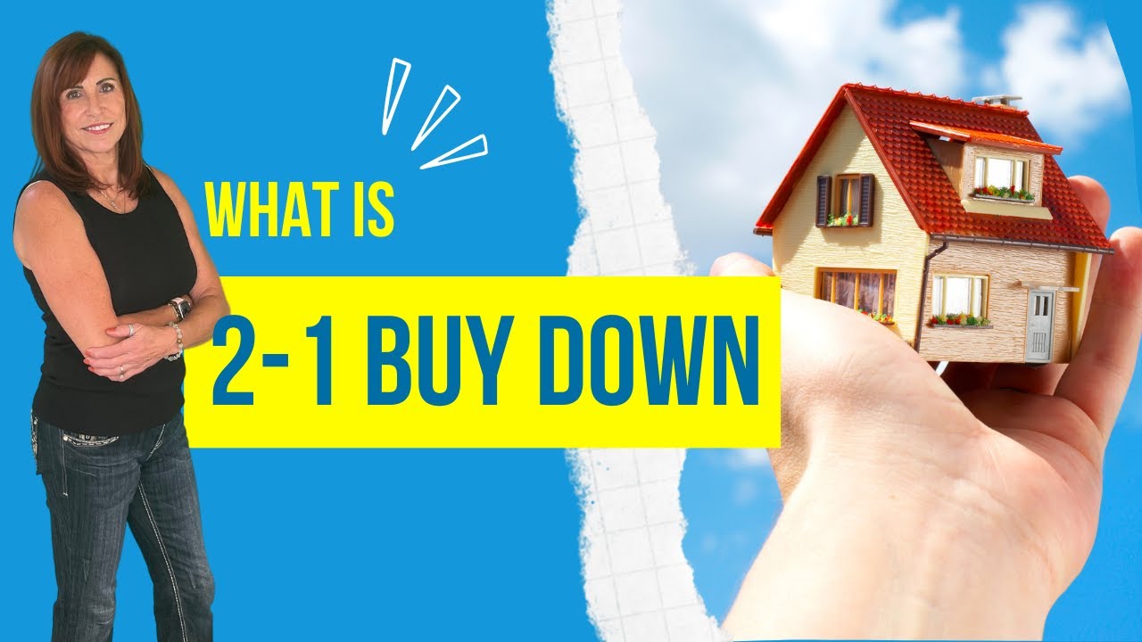 What is 2-1 Buy Down ?
