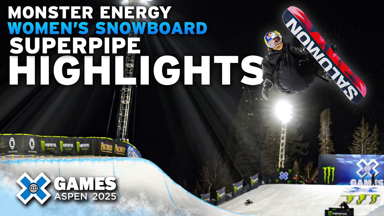 BEST OF Monster Energy Women&rsquo;s Snowboard SuperPipe | X Games Aspen 2025