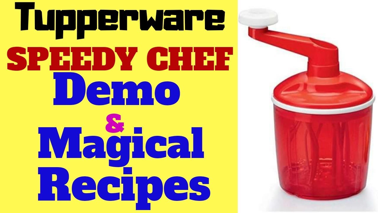 TUPPERWARE SPEEDY CHEF DEMO & RECIPES IN TUPPERWARE EAZY COOKING.