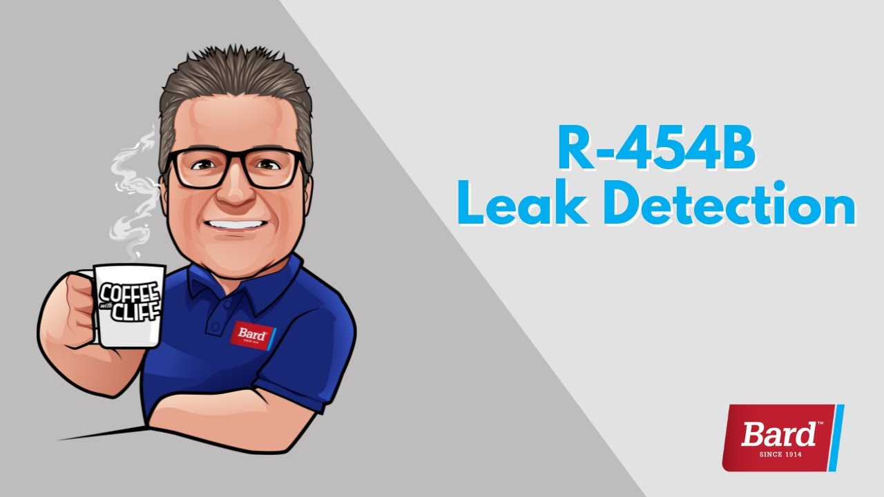 Coffee with Cliff: R-454B Leak Detection