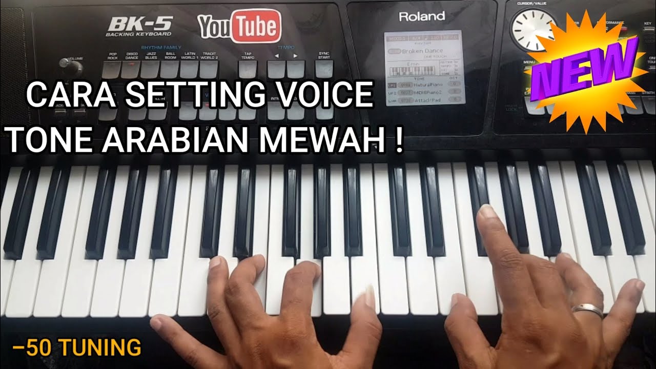 CARA BELAJAR SETTING VOICE TONE ARABIAN KEYBOARD YANG BENAR DAN MANTAP BGT !