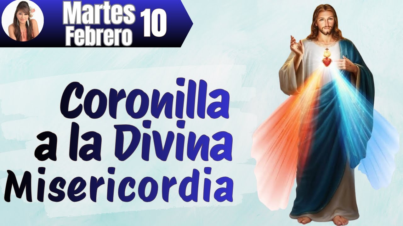 CORONILLA DE LA DIVINA MISERICORDIA ✝Por sus LLAGAS hemos sido SANADOS👉Martes 10 de Febrero