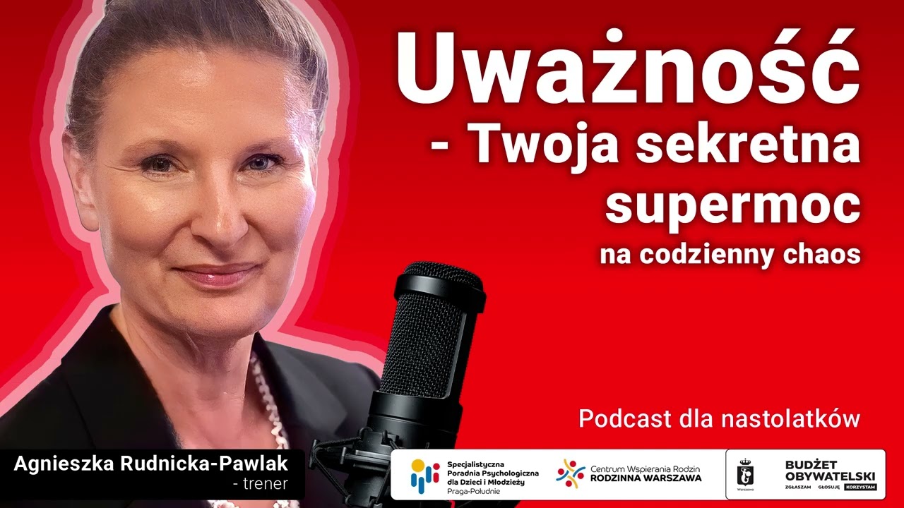 Uważność – Twoja sekretna supermoc na codzienny chaos