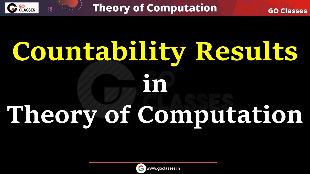 Countability Lecture 7 - Countability Results in Theory of Computation | Countability for Languages