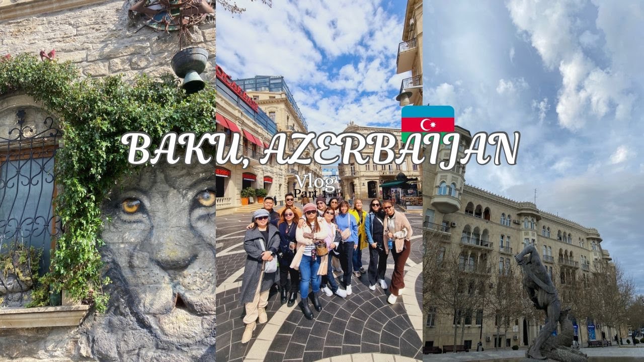 Trip to Baku Azerbaijan ( Itinerary for the day) Part 1| ERICA TRINIDAD