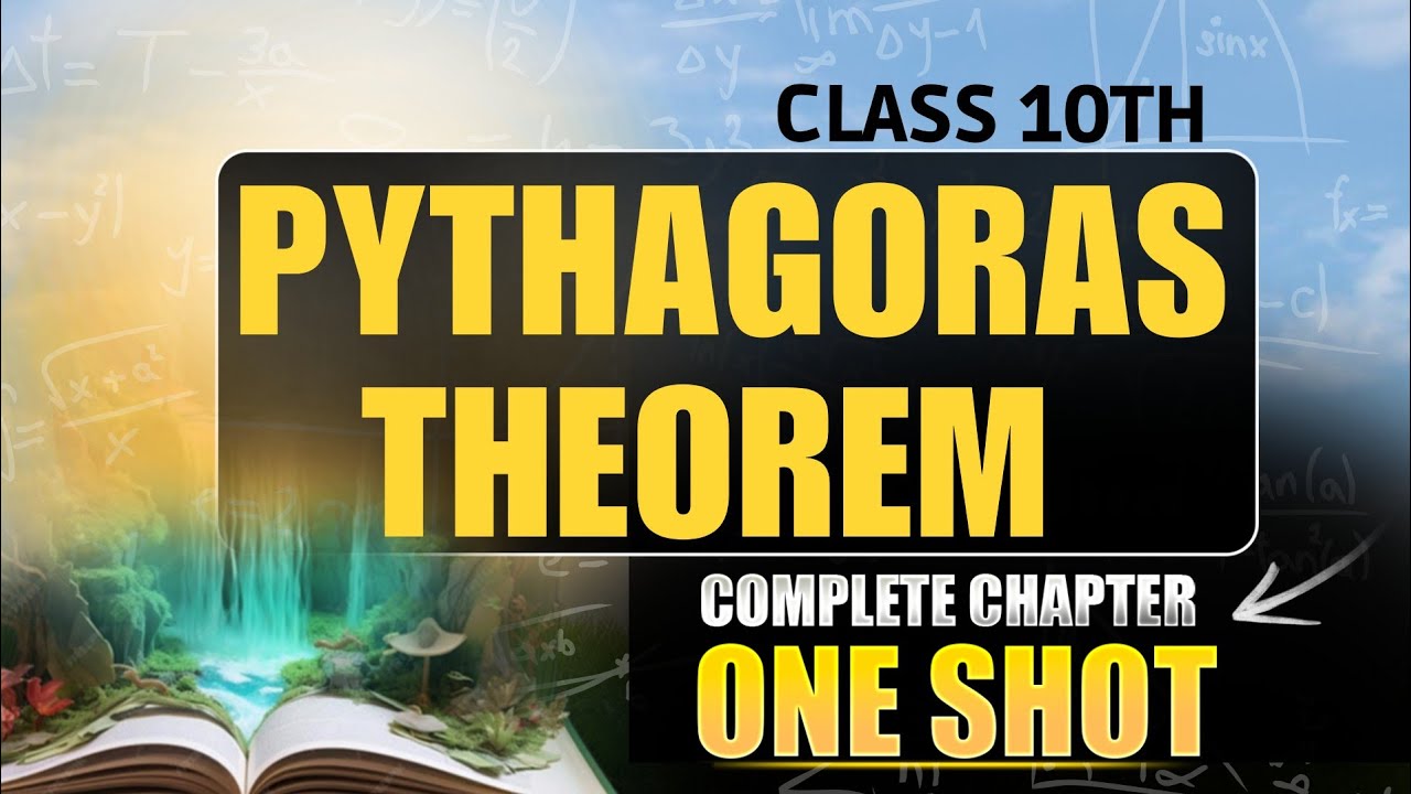 Pythagoras Theorem Class 10 One Shot | Full Chapter in 45 Mins! 🔥 | Board Exam 2026