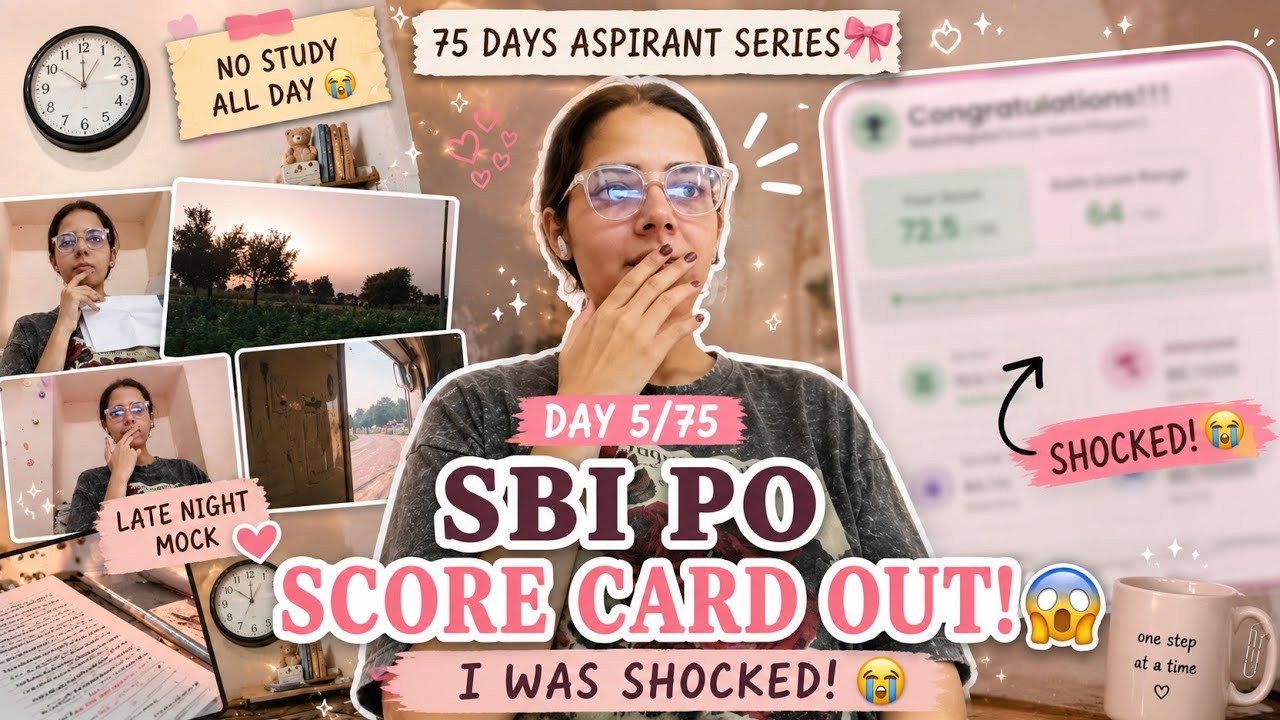 Day-5/75 aspirant series 💪🏻 || SBI PO SCORE CARD OUT 😭 || literally shocked 🥲 || #sbi #scorecard