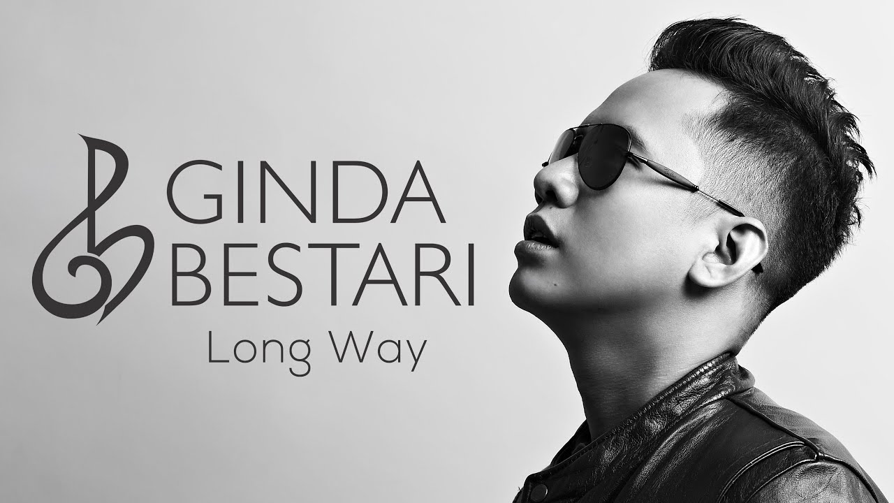 Ginda Bestari - Long Way [Official Audio]