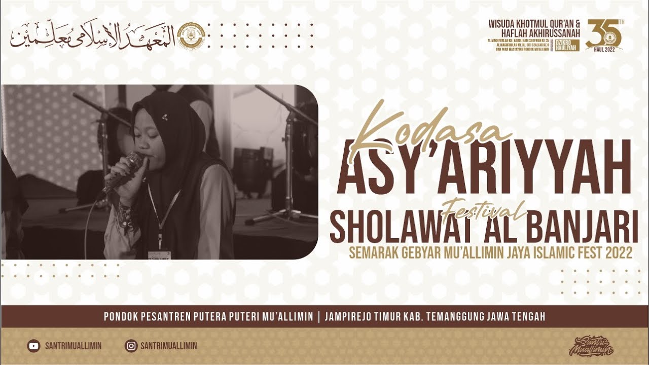 KODASA ASY'ARIYYAH - FESTIVAL SHOLAWAT AL BANJARI MU'ALLIMIN 2022