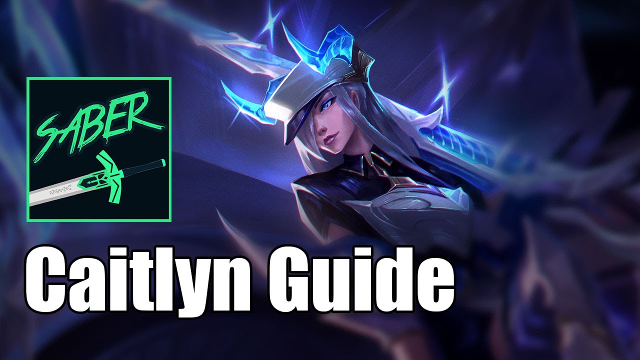xFSN Saber's Season 13 Caitlyn Mechanics Guide