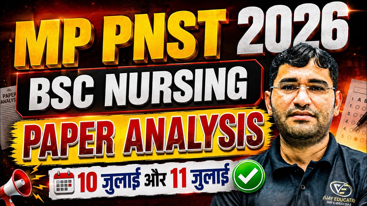 MP PNST 2026 Paper Analysis | MP Bsc Nursing 2026 Paper Analysis | MP PNST 2026 Paper Level