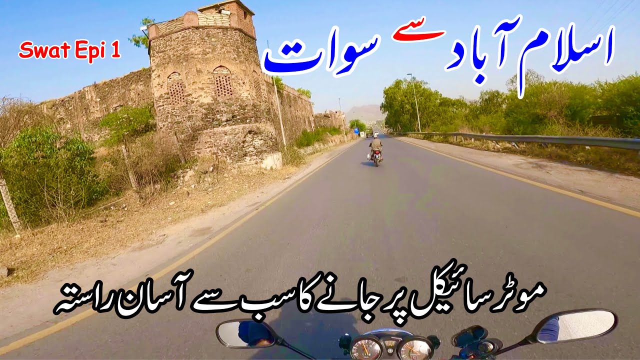 Islamabad To Swat On Motorcycle | Islamabad To Swat Kalam Complete Guide | Epi 1