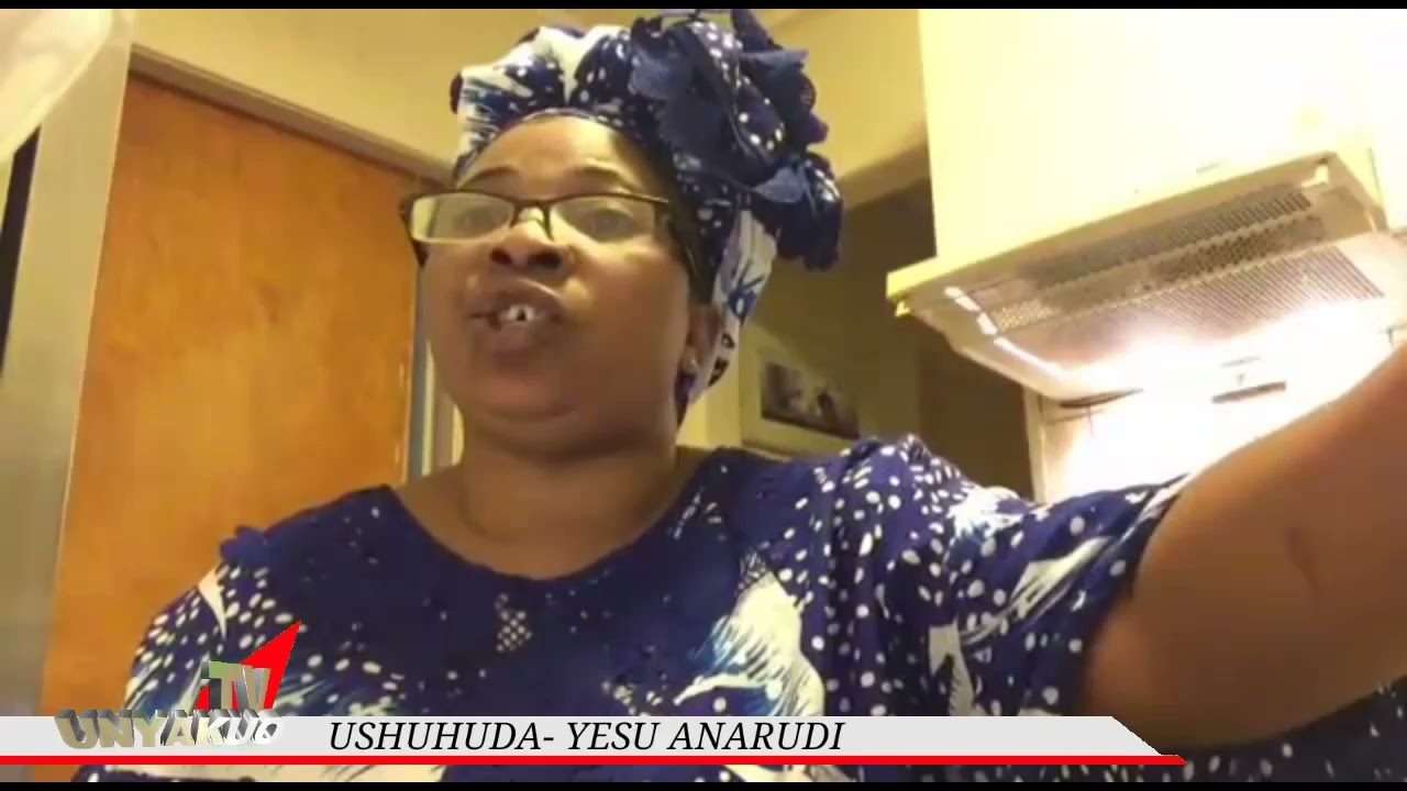 USHUHUDA- YESU ANARUDI