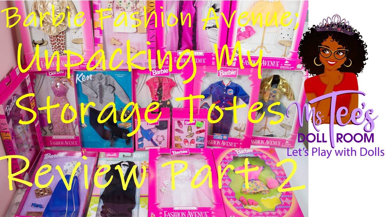 Barbie Fashion Avenue; Unpacking My Storage Totes Review Part 2