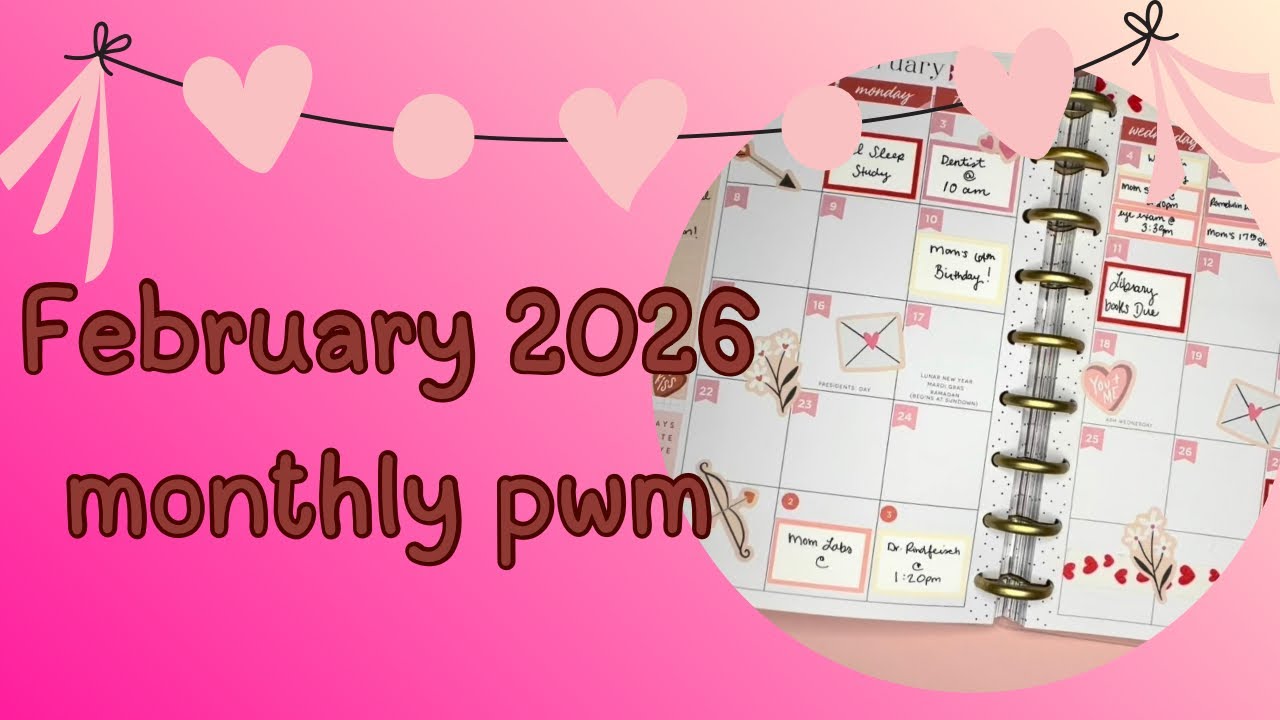 February 2026 Monthly PWM / Happy Planner Classic