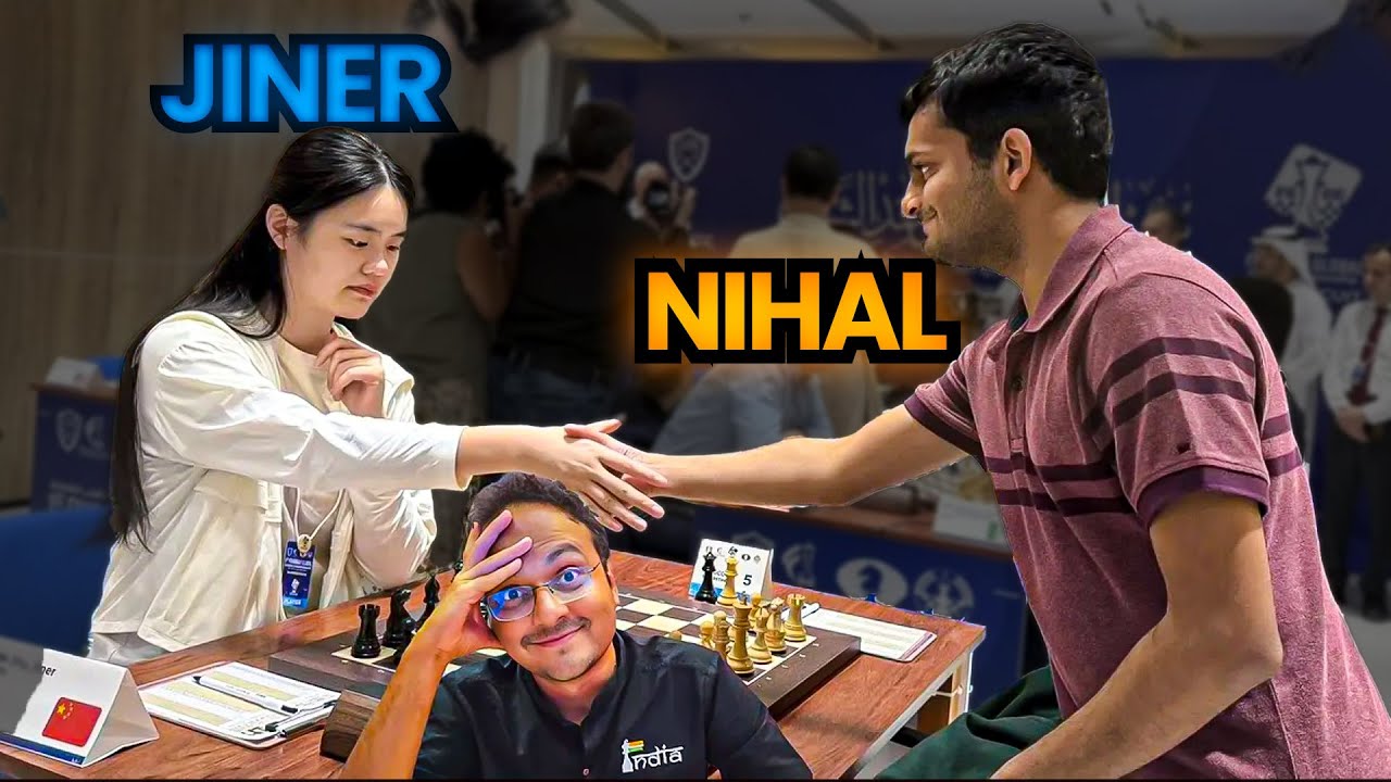 When Nihal Sarin played against world no.2 | Nihal Sarin vs Zhu Jiner | Fujairah 2025