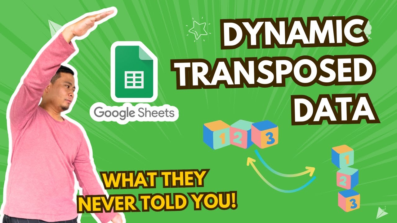 How to Transpose Data in Google Sheets (Static & Dynamic)!
