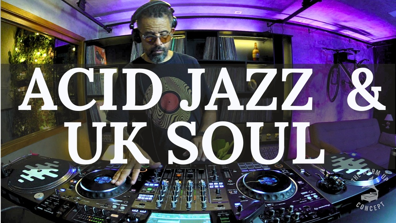 Acid Jazz & Modern Soul Session | Elegant Groove & UK Soul Vibes @TheWarmUpConcept