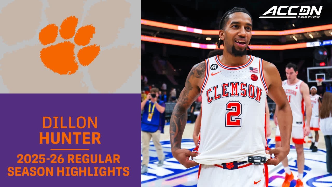 Clemson Guard Dillon Hunter Regular Season Highlights | 2025-26 ACC Men's Basketball