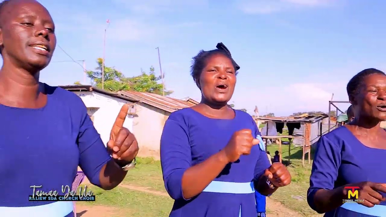TAMAA YA UA//RALIEW SDA CHURCH CHOIR//Filmed by Tonnix Media 0111738448