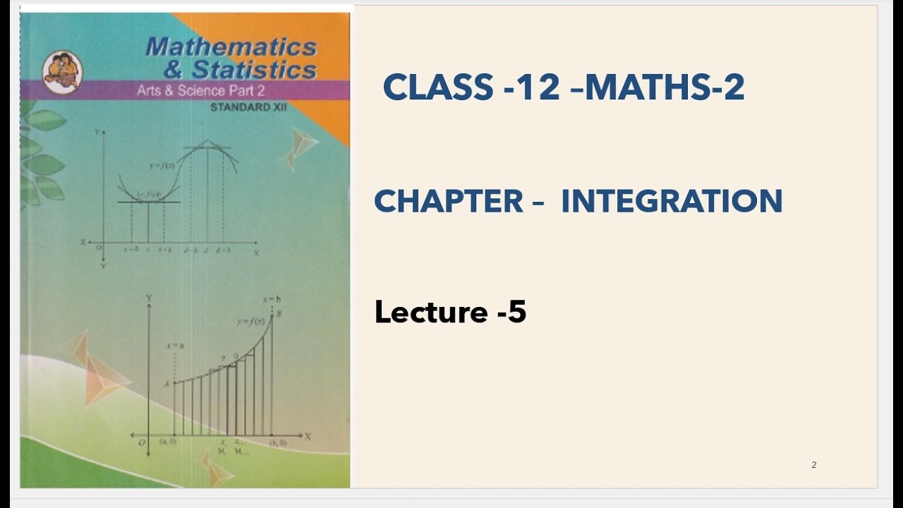 Class 12 th | Maths2 | Chapter 3| Integration  | Lect 5| Maharashtra Board |HSC