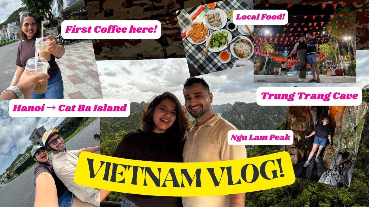 Vietnam VLOG | Day 1 at Cat Ba Island - Hike to Ngu Lam Peak, Trung Trang Caves, Local Food & more!