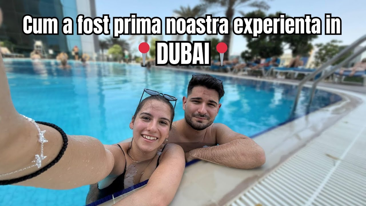 Prima noastră experiență în DUBAI 😱 Cazarea ne-a fost  ANULATĂ?!