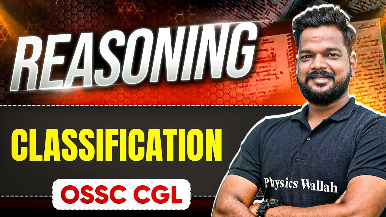 Classification  | Reasoning | OSSC CGL | Important for RI ARI SFS ICDS & VAW Exams
