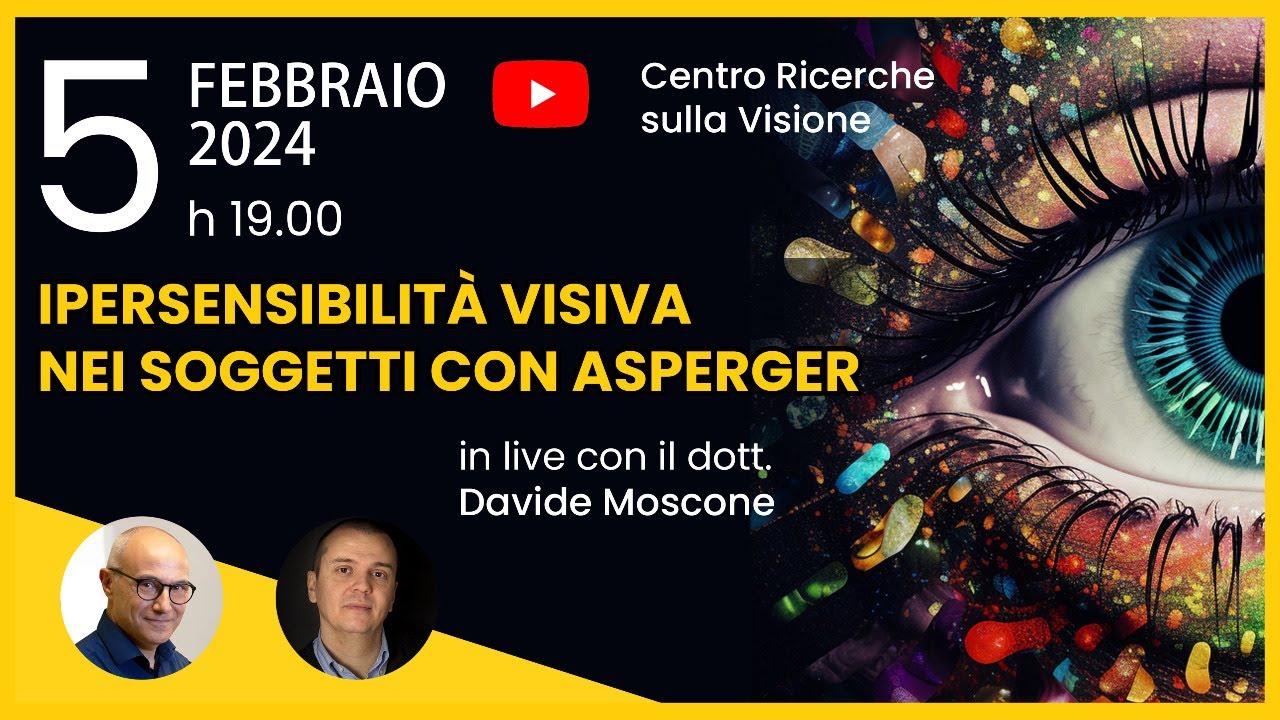 Ipersensibilità visiva nei soggetti con Asperger